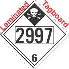 Inhalation Hazard Class 6.1 UN2997 Tagboard DOT Placard