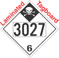 Inhalation Hazard Class 6.1 UN3027 Tagboard DOT Placard