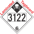 Inhalation Hazard Class 6.1 UN3122 Tagboard DOT Placard