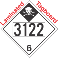 Inhalation Hazard Class 6.1 UN3122 Tagboard DOT Placard