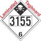 Inhalation Hazard Class 6.1 UN3155 Tagboard DOT Placard