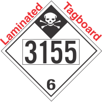 Inhalation Hazard Class 6.1 UN3155 Tagboard DOT Placard