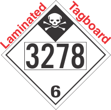 Inhalation Hazard Class 6.1 UN3278 Tagboard DOT Placard
