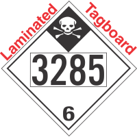 Inhalation Hazard Class 6.1 UN3285 Tagboard DOT Placard