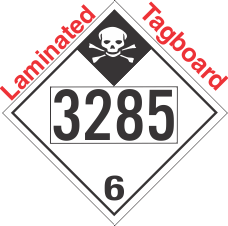 Inhalation Hazard Class 6.1 UN3285 Tagboard DOT Placard