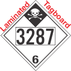 Inhalation Hazard Class 6.1 UN3287 Tagboard DOT Placard