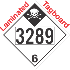 Inhalation Hazard Class 6.1 UN3289 Tagboard DOT Placard