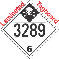 Inhalation Hazard Class 6.1 UN3289 Tagboard DOT Placard