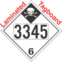 Inhalation Hazard Class 6.1 UN3345 Tagboard DOT Placard