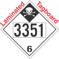 Inhalation Hazard Class 6.1 UN3351 Tagboard DOT Placard