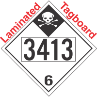 Inhalation Hazard Class 6.1 UN3413 Tagboard DOT Placard