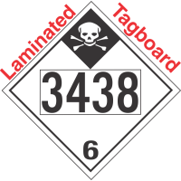 Inhalation Hazard Class 6.1 UN3438 Tagboard DOT Placard