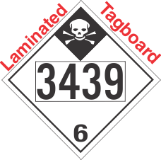 Inhalation Hazard Class 6.1 UN3439 Tagboard DOT Placard