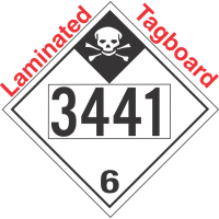 Inhalation Hazard Class 6.1 UN3441 Tagboard DOT Placard