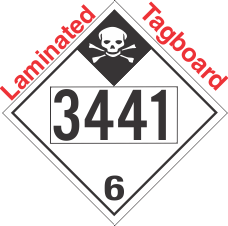 Inhalation Hazard Class 6.1 UN3441 Tagboard DOT Placard