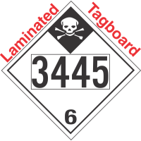 Inhalation Hazard Class 6.1 UN3445 Tagboard DOT Placard