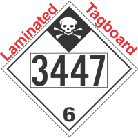 Inhalation Hazard Class 6.1 UN3447 Tagboard DOT Placard