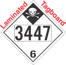 Inhalation Hazard Class 6.1 UN3447 Tagboard DOT Placard