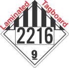 Miscellaneous Dangerous Goods Class 9 UN2216 Tagboard DOT Placard