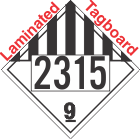 Miscellaneous Dangerous Goods Class 9 UN2315 Tagboard DOT Placard