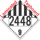 Miscellaneous Dangerous Goods Class 9 UN2448 Tagboard DOT Placard