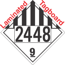 Miscellaneous Dangerous Goods Class 9 UN2448 Tagboard DOT Placard