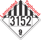 Miscellaneous Dangerous Goods Class 9 UN3152 Tagboard DOT Placard