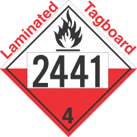 Spontaneously Combustible Class 4.2 UN2441 Tagboard DOT Placard