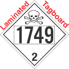 Toxic Gas Class 2.3 UN1749 Tagboard DOT Placard