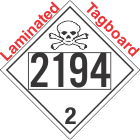 Toxic Gas Class 2.3 UN2194 Tagboard DOT Placard