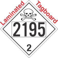 Toxic Gas Class 2.3 UN2195 Tagboard DOT Placard