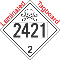 Toxic Gas Class 2.3 UN2421 Tagboard DOT Placard