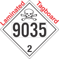 Toxic Gas Class 2.3 UN9035 Tagboard DOT Placard