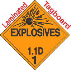 Explosive Class 1.1D Tagboard DOT Placard