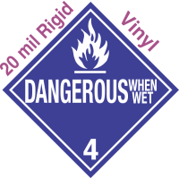 Standard Worded Dangerous When Wet Class 4.3 20mil Rigid Vinyl Placard