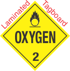 Standard Worded Oxygen Class 2 Laminated Tagboard Placard