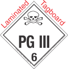 Standard Worded PG III Class 6.2 Laminated Tagboard Placard