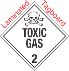 Standard Worded Toxic Gas Class 2.3 Laminated Tagboard Placard