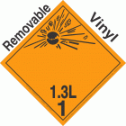 Explosive Class 1.3L NA or UN0249 International Wordless Removable Vinyl DOT Placard