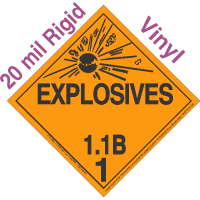 Explosive Class 1.1B NA or UN0029 20mil Rigid Vinyl DOT Placard